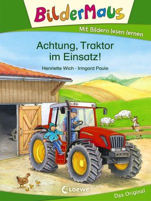 cover image of Bildermaus--Achtung, Traktor im Einsatz!